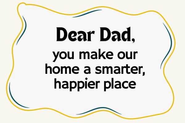 Perfect Father's Day Quotes to Complement Father’s Day Gifts