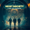 Heist Society - Bank Heist Experience : Im-puzzled.com