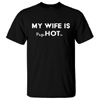 My Wife Is Psychotic Print Men's T-shirt : Polyalien