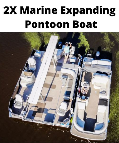 2X Marine Expanding Pontoon Boat