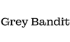 Grey Bandit Grey Bandit