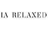 La Relaxed La Relaxed