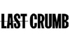 Last Crumb