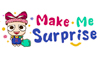 Make Me Surprise Make Me Surprise