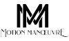 Motion Manoeuvre