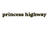 Princess Highway Princess Highway
