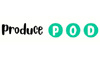 Produce Pod