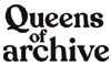 Queens Of Archive