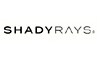 Shady Rays Shady Rays