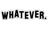 Whatever Sweats